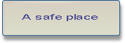 a safe place
