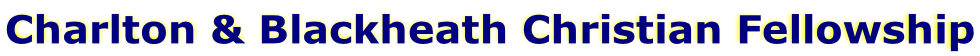 Charlton & Blackheath Christian Fellowship