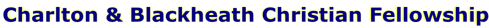 Charlton & Blackheath Christian Fellowship